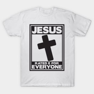 Jesus is for Everyone T-Shirt